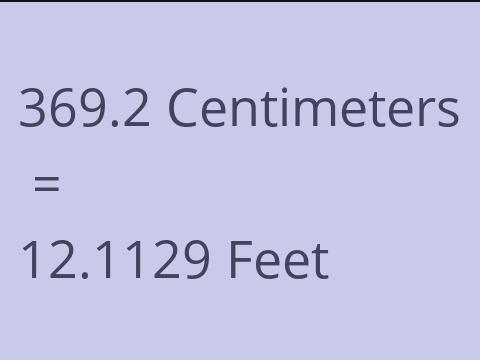 369.2 CM TO FEET