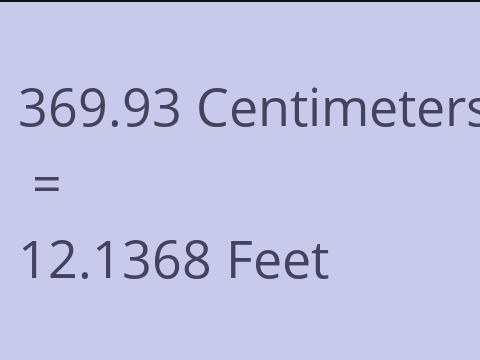 369.93 CM TO FEET