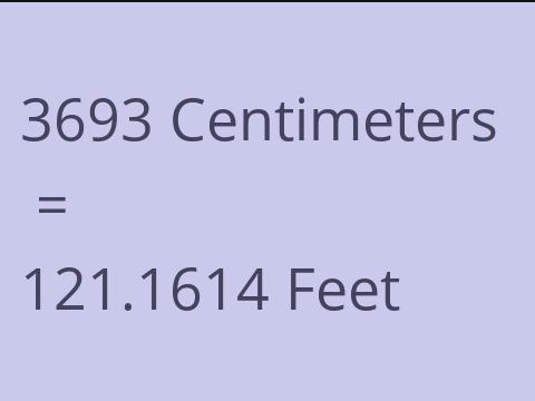 3693 CM TO FEET