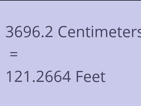 3696.2 CM TO FEET