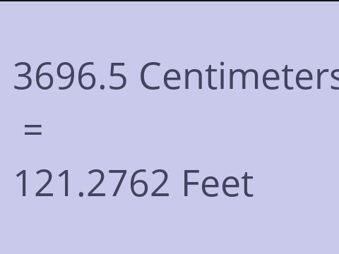3696.5 CM TO FEET