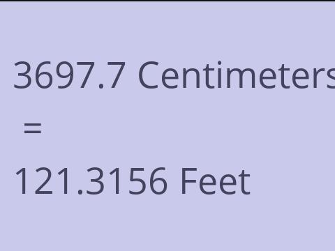 3697.7 CM TO FEET