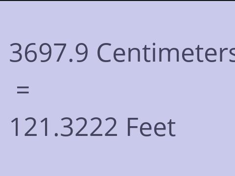 3697.9 CM TO FEET
