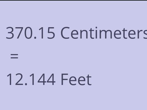 370.15 CM TO FEET