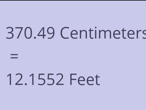 370.49 CM TO FEET