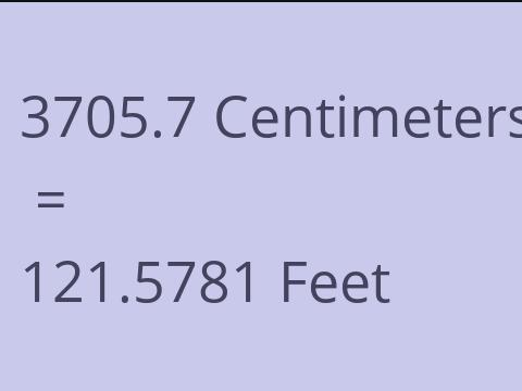 3705.7 CM TO FEET
