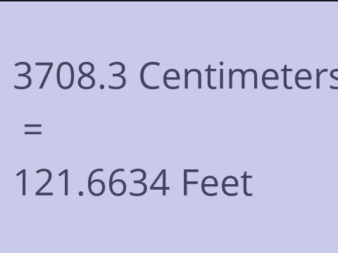 3708.3 CM TO FEET