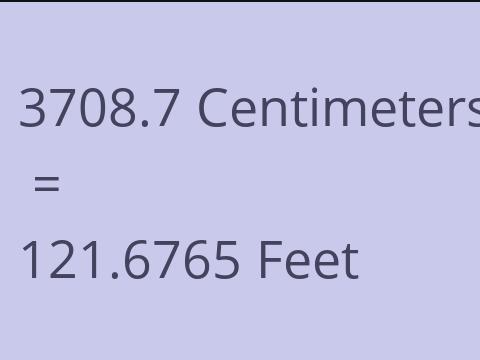 3708.7 CM TO FEET