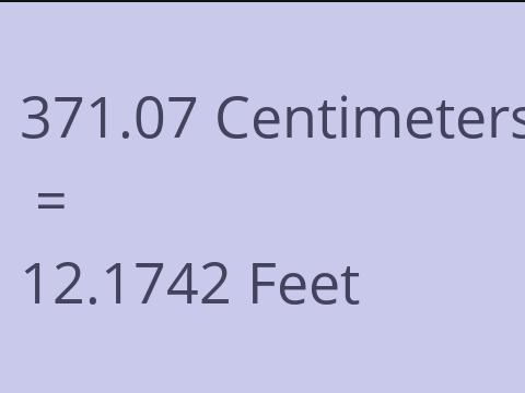 371.07 CM TO FEET