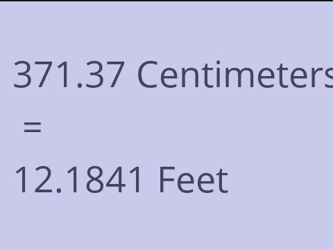 371.37 CM TO FEET