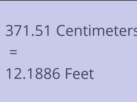 371.51 CM TO FEET