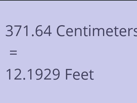 371.64 CM TO FEET