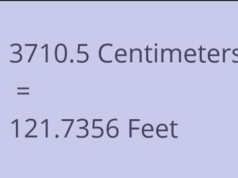 3710.5 CM TO FEET
