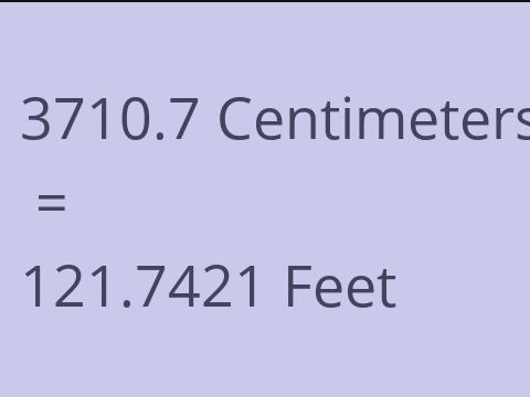 3710.7 CM TO FEET