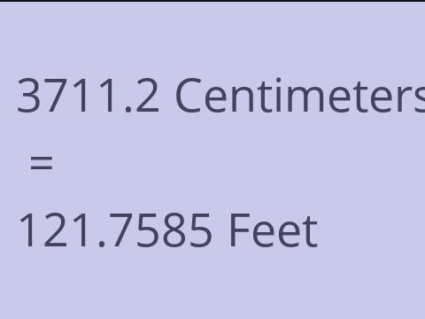 3711.2 CM TO FEET