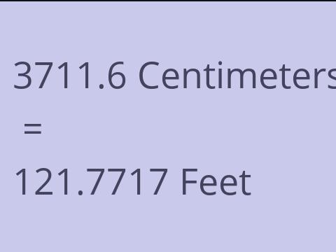3711.6 CM TO FEET