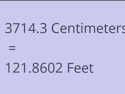 3714.3 CM TO FEET