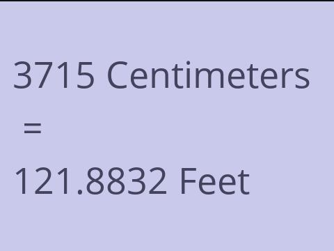 3715 CM TO FEET