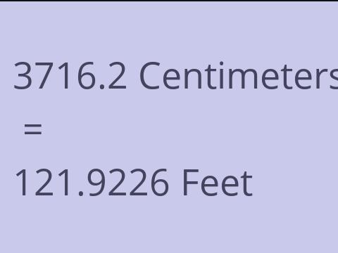 3716.2 CM TO FEET