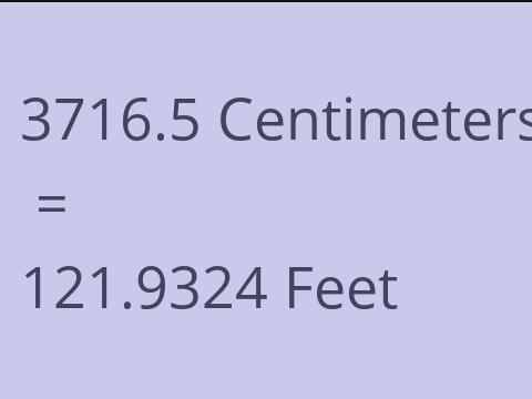 3716.5 CM TO FEET