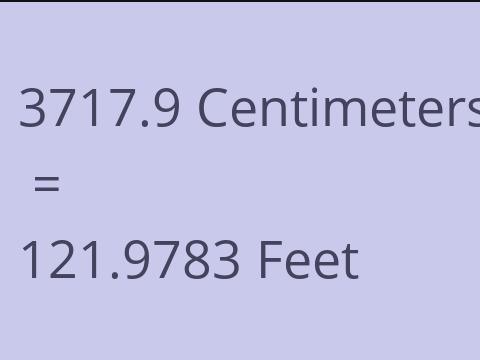 3717.9 CM TO FEET