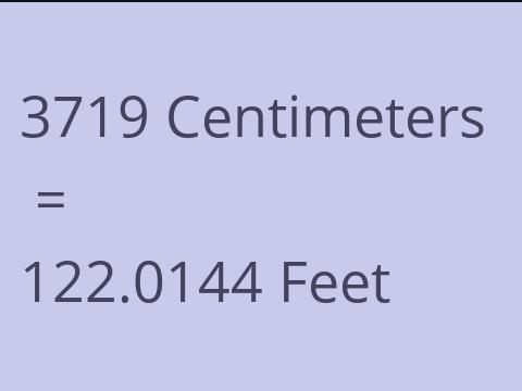 3719 CM TO FEET