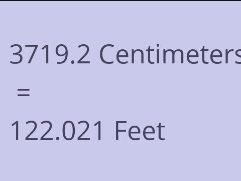 3719.2 CM TO FEET