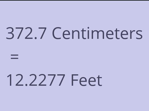 372.7 CM TO FEET