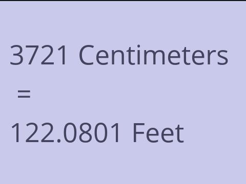 3721 CM TO FEET