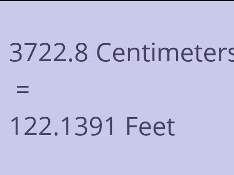 3722.8 CM TO FEET