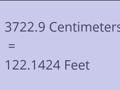 3722.9 CM TO FEET