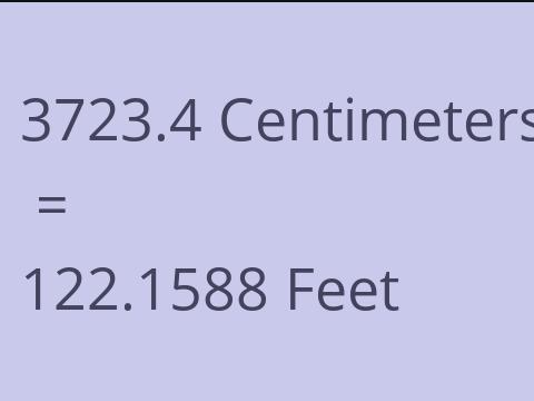 3723.4 CM TO FEET