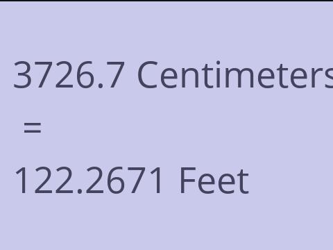 3726.7 CM TO FEET