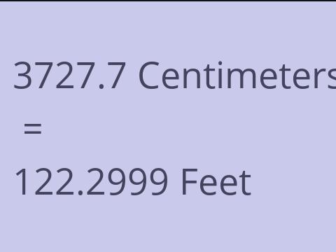 3727.7 CM TO FEET