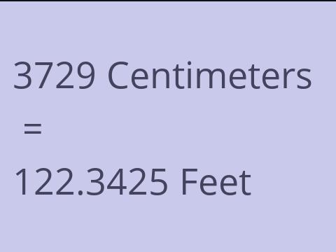 3729 CM TO FEET