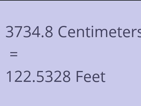 3734.8 CM TO FEET