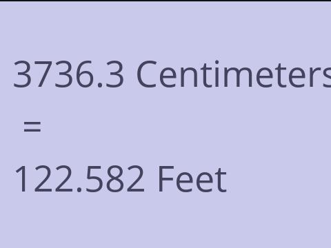 3736.3 CM TO FEET
