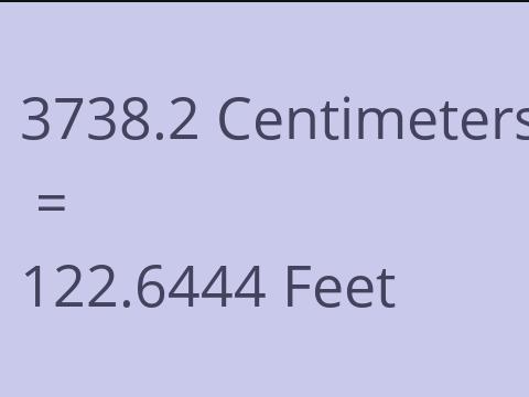 3738.2 CM TO FEET