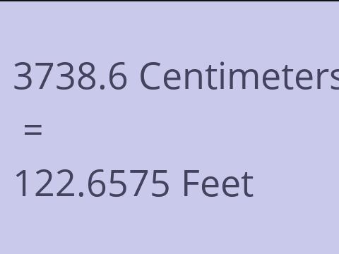 3738.6 CM TO FEET