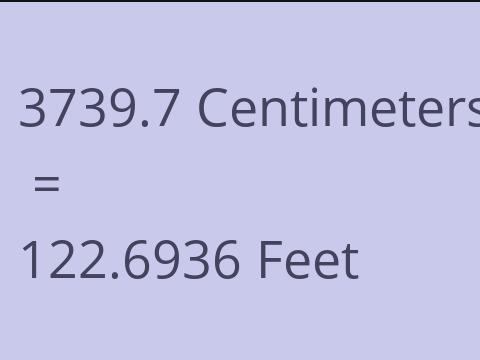 3739.7 CM TO FEET