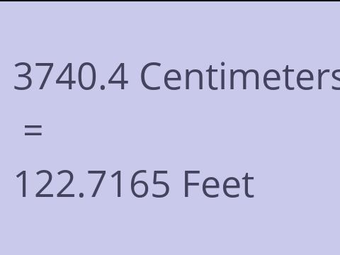 3740.4 CM TO FEET