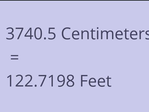 3740.5 CM TO FEET