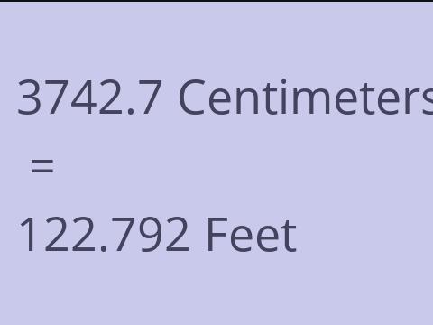 3742.7 CM TO FEET