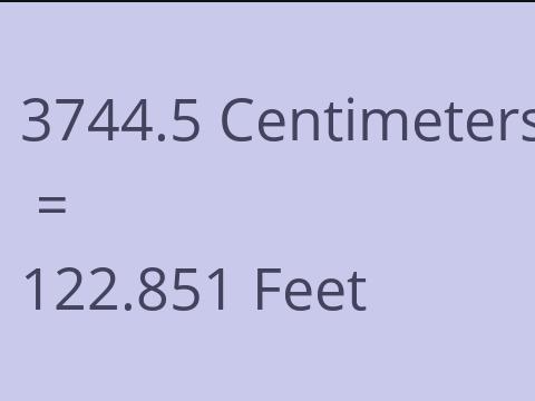 3744.5 CM TO FEET