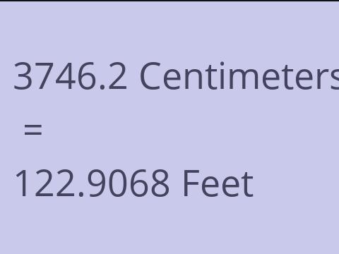 3746.2 CM TO FEET