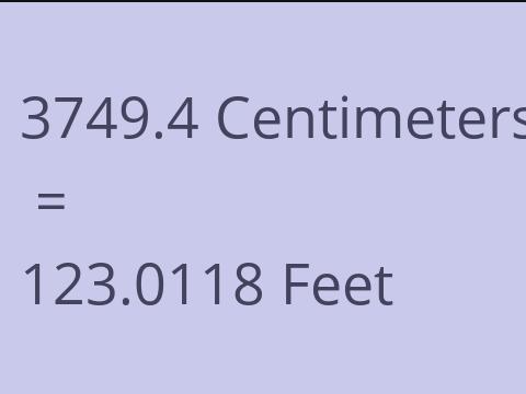 3749.4 CM TO FEET