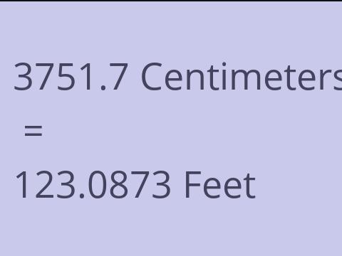 3751.7 CM TO FEET