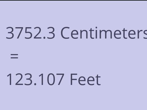 3752.3 CM TO FEET