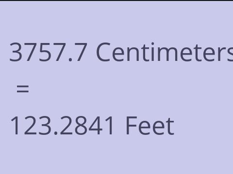 3757.7 CM TO FEET