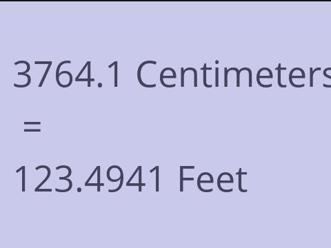 3764.1 CM TO FEET